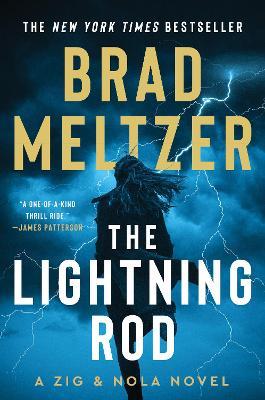 The Lightning Rod: A Zig and Nola Novel - Brad Meltzer - cover