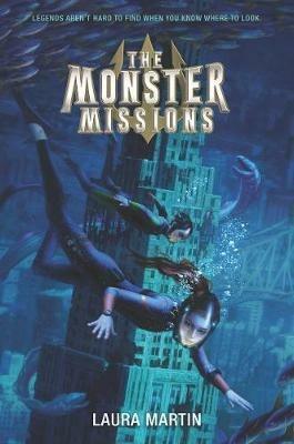 The Monster Missions - Laura Martin - cover