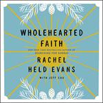 Wholehearted Faith