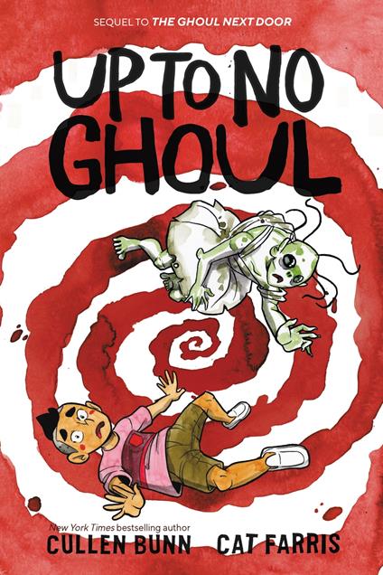 Up to No Ghoul - Cullen Bunn,Cat Farris - ebook