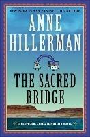 The Sacred Bridge - Anne Hillerman - cover
