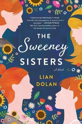 The Sweeney Sisters: A Novel - Lian Dolan - cover