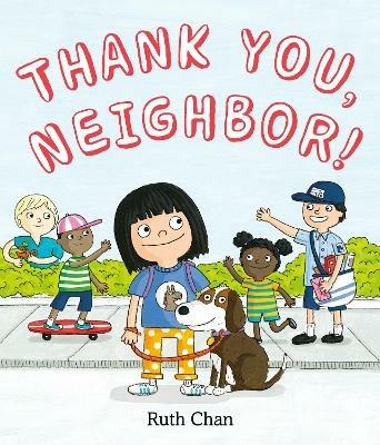 Thank You, Neighbor! - Ruth Chan - cover