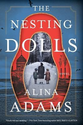 The Nesting Dolls: A Novel - Alina Adams - cover