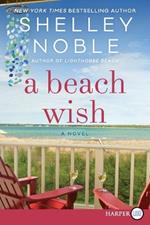 A Beach Wish [Large Print]
