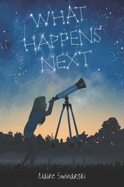 What Happens Next - Claire Swinarski - ebook