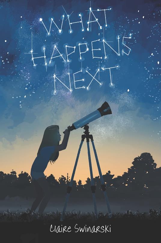 What Happens Next - Claire Swinarski - ebook