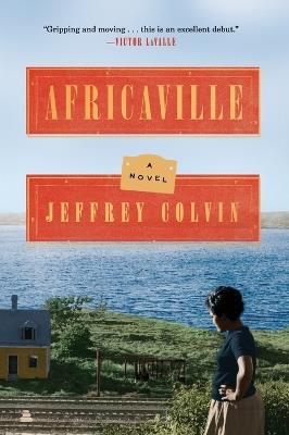 Africaville: A Novel - Jeffrey Colvin - cover