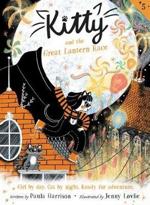 Kitty and the Great Lantern Race - Paula Harrison - cover