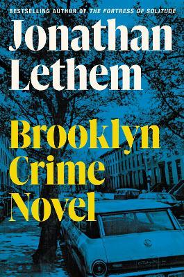 Brooklyn Crime Novel - Jonathan Lethem - cover