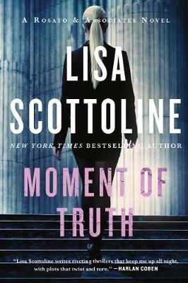 Moment of Truth - Lisa Scottoline - cover