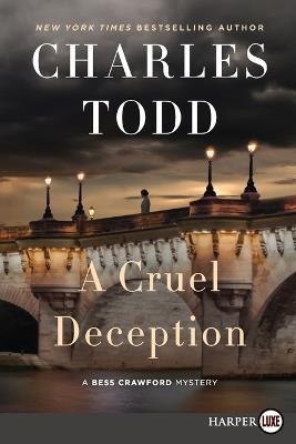 A Cruel Deception [Large Print] - Charles Todd - cover