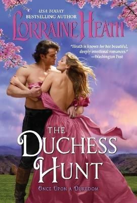 The Duchess Hunt - Lorraine Heath - cover