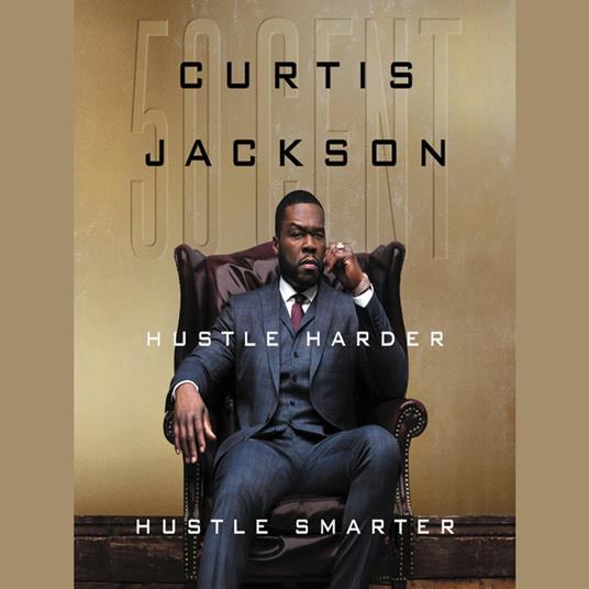 Hustle Harder, Hustle Smarter