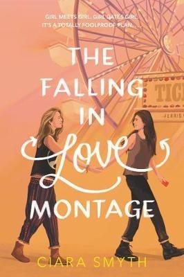 The Falling in Love Montage - Ciara Smyth - cover