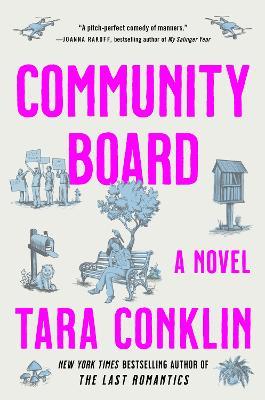 Community Board: A Novel - Tara Conklin - cover