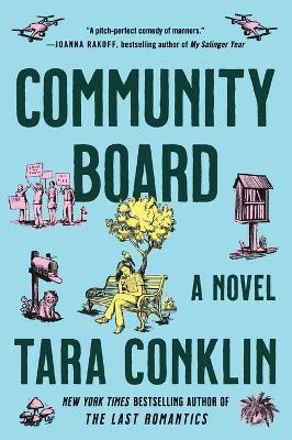 Community Board: A Novel - Tara Conklin - cover