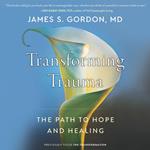 Transforming Trauma