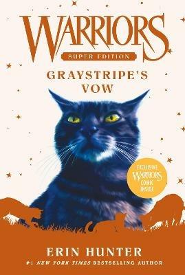 Warriors Super Edition: Graystripe's Vow - Erin Hunter - cover