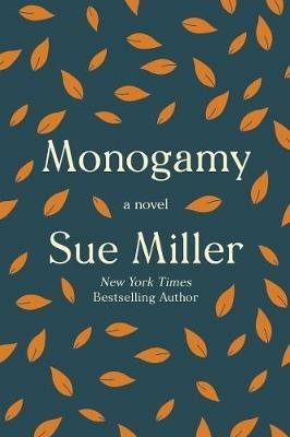 Monogamy - Sue Miller - cover