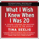 What I Wish I Knew When I Was 20 - 10th Anniversary Edition