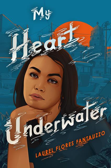My Heart Underwater - Laurel Flores Fantauzzo - ebook