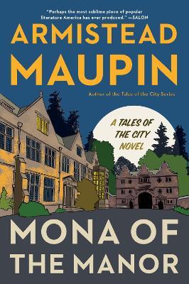 Mona of the Manor - Armistead Maupin - cover