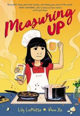Measuring Up: A Graphic Novel - Lily LaMotte - cover