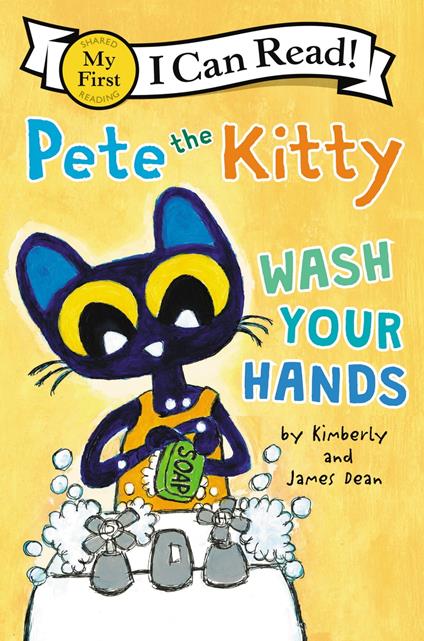Pete the Kitty: Wash Your Hands - James Dean,Kimberly Dean - ebook