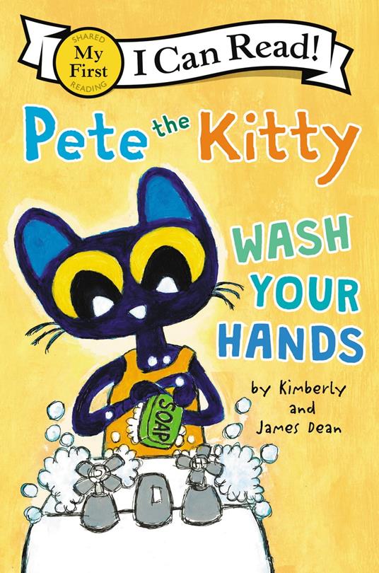Pete the Kitty: Wash Your Hands - James Dean,Kimberly Dean - ebook