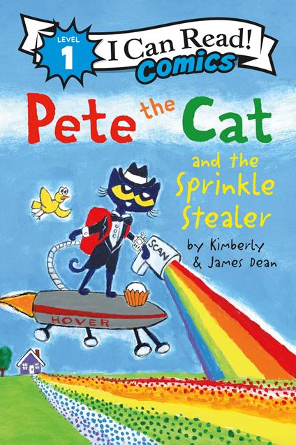 Pete the Cat and the Sprinkle Stealer - James Dean,Kimberly Dean - ebook