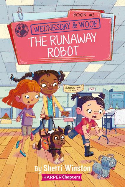 Wednesday and Woof #3: The Runaway Robot - Sherri Winston,Gladys Jose - ebook