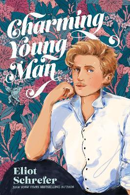 Charming Young Man - Eliot Schrefer - cover