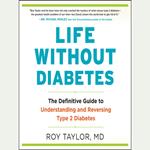 Life Without Diabetes