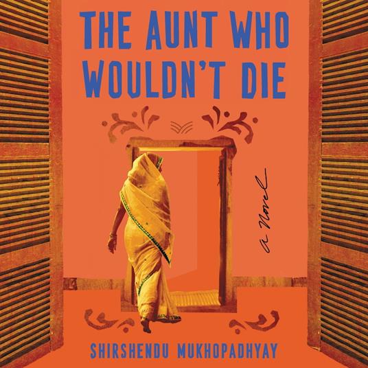 The Aunt Who Wouldn't Die