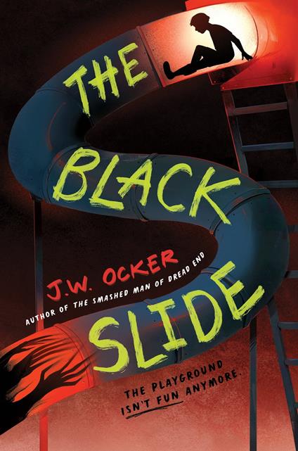 The Black Slide - J.W. Ocker - ebook