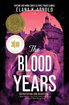 The Blood Years - Elana K. Arnold - cover