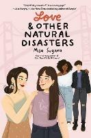 Love & Other Natural Disasters - Misa Sugiura - cover