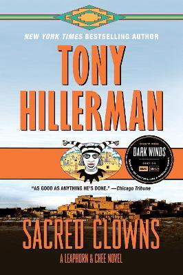 Sacred Clowns: A Leaphorn and Chee Novel - Tony Hillerman - cover