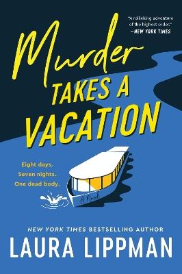 Murder Takes a Vacation - Laura Lippman - cover