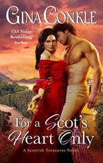 For a Scot's Heart Only