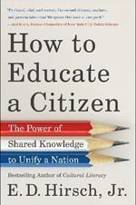 How to Educate a Citizen