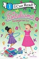 Pinkalicious: Kindergarten Fun - Victoria Kann - cover