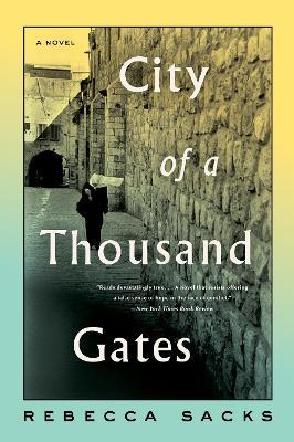 City of a Thousand Gates - Rebecca Sacks - cover