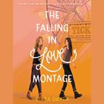 The Falling in Love Montage