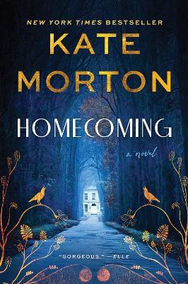 Homecoming: A Historical Mystery - Kate Morton - cover