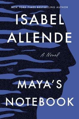 Maya's Notebook: A Novel - Isabel Allende - cover