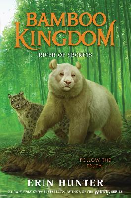 Bamboo Kingdom #2: River of Secrets - Erin Hunter - cover