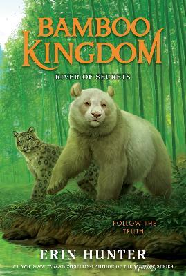 Bamboo Kingdom #2: River of Secrets - Erin Hunter - cover