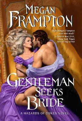 Gentleman Seeks Bride: A Hazards of Dukes Novel - Megan Frampton - cover